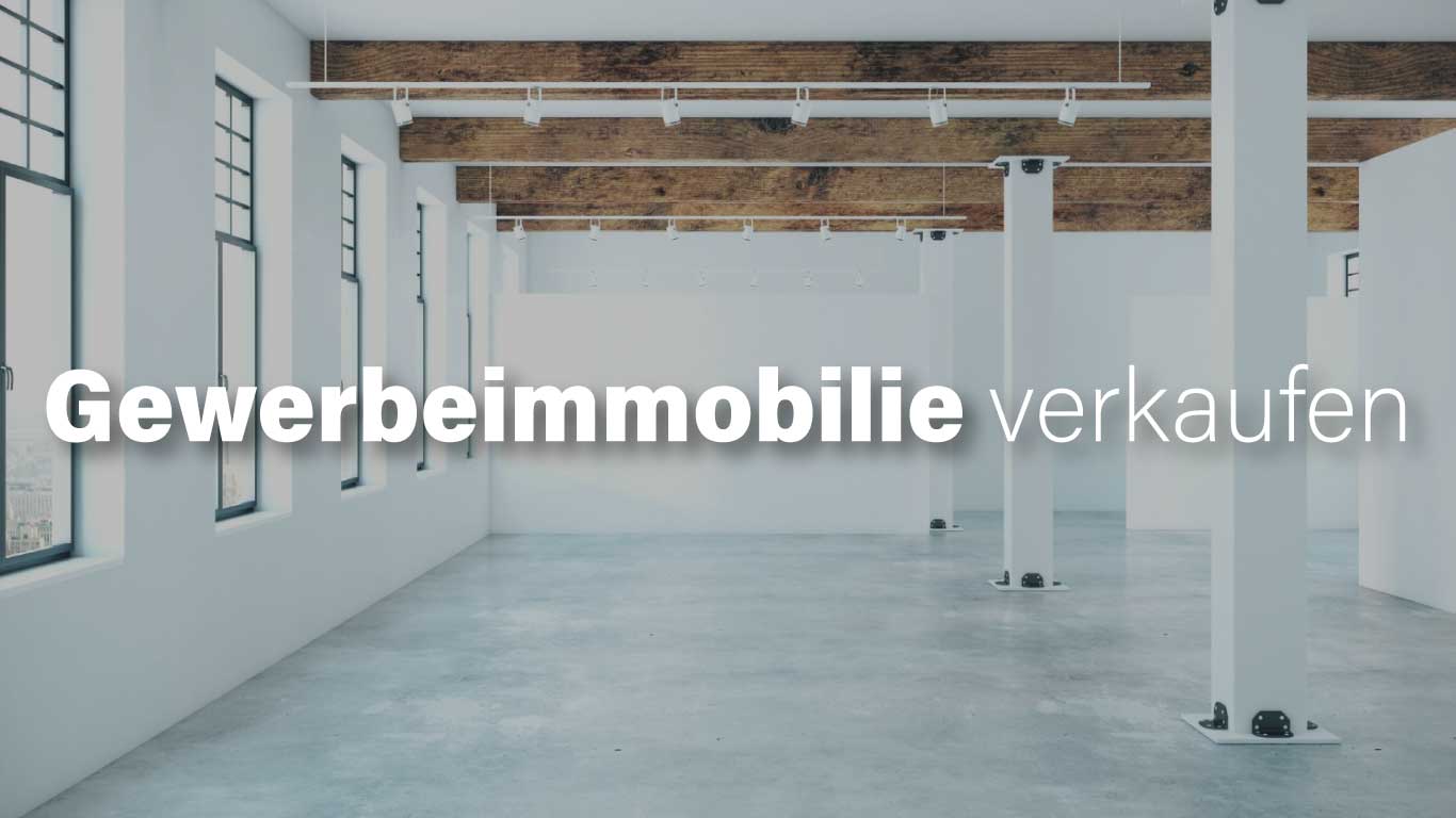 Gewerbeobjekt verkaufen